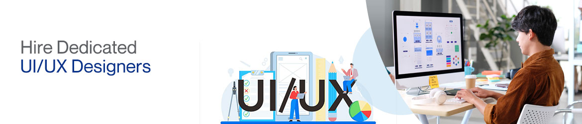 Hire UI UX Designers, Hire UI UX Designer Team in India, USA, California, San Jose, New Jersey